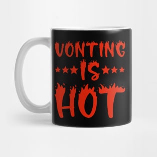 Voting Is Hot Mug